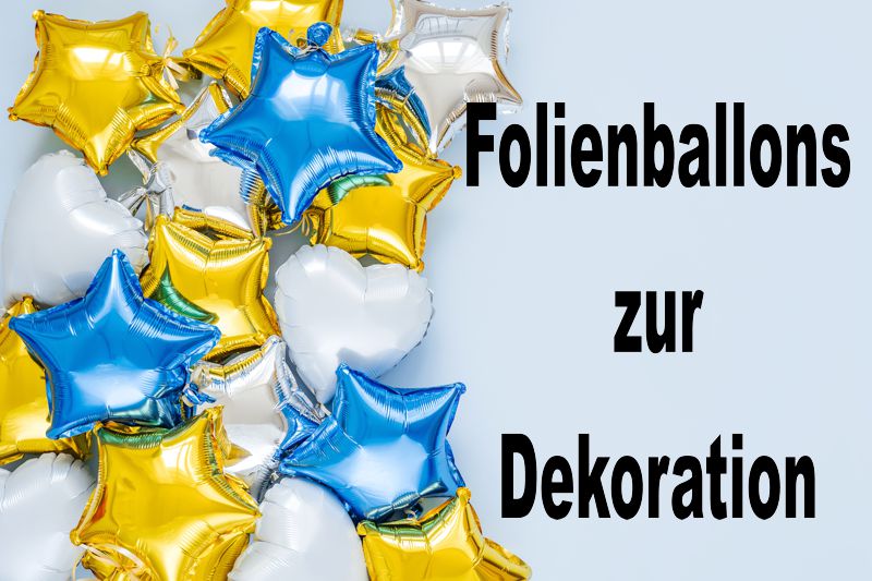 Folienballons zur Dekoration